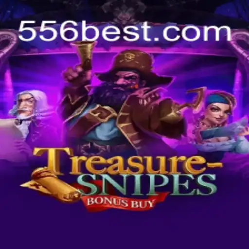 Explore the Thrilling World of TreasuresnipesBonusBuy on 556bet.COM